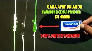 cara nyambung senar pancing anti nyangkut di reel dan ring