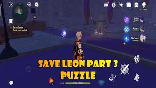 save leon part 3 puzzle genshin impact