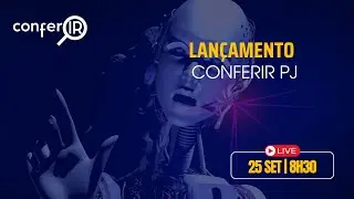 ConferIR PJ: O Lan&ccedil;amento Que Vai Transformar a Contabilidade