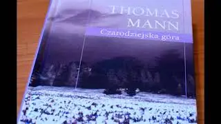 Tomasz Mann - Czarodziejska góra cz.1 AUDIOBOOK PL