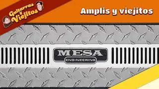 Amplis y viejitos: MESA BOOGIE