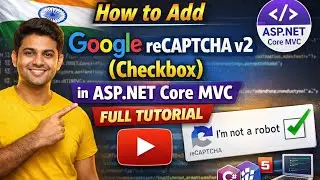How to Add Google reCAPTCHA v2 (Checkbox) in ASP.NET Core MVC | Full Tutorial (NET 6/7/8)