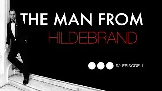 THE MAN FROM HILDEBRAND - S2 - Episode 1  - New Bond actor, 007 game, novels and merchandise.