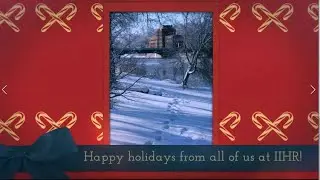 Happy Holidays from IIHR 2017