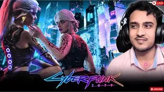 🔴Cyberpunk 2077 🔥 Night City LIVE  Journey with RitroGamerz🔴