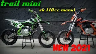 MINI TRAIL SK 110CC 4 TAK // MANUAL //NEW 2021
