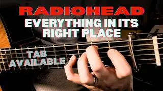 Radiohead Sounds Sublime on Solo Acoustic (Everything in its Right Place - fingerstyle arrangement)