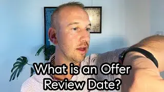What is an Offer Review Date?