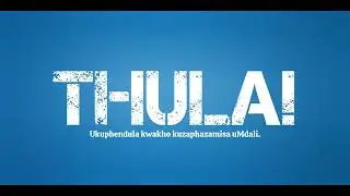 Thula!