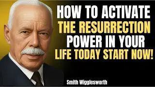 How to Activate the Resurrection Power in Your Life Today Start Now!