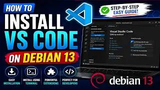 How to Install VS Code on Debian 13 | Complete Step-by-Step Guide