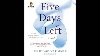 Five Days Left by Julie Lawson Timmer