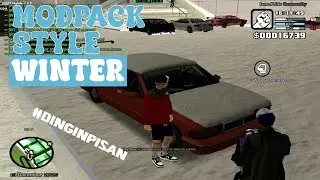 MODPACK STYLE WINTER POLOSAN🥶❄️ | DINGIN PISAN KANG🥶 | GTA SAMP ANDROID 