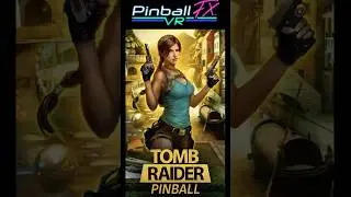 Tomb Raider: New DLC Pinball FX VR #vrpinball #vr