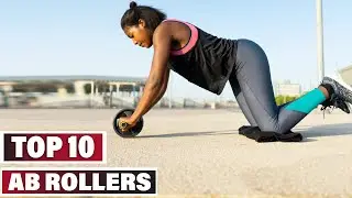 Best Ab Roller In 2025- Top 10 Ab Rollers Review