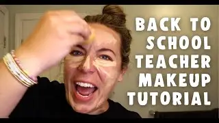 Back to School Teacher Makeup Tutorial