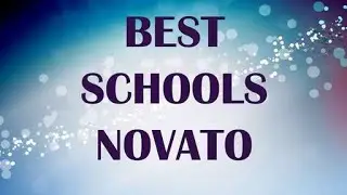Schools around Novato, United States