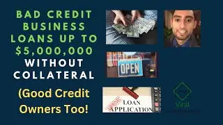 Bad Credit Business Loans Up To $5,000,000 Without Collateral (Good Credit Owners Too!)