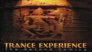 V.A. - Trance Experience Vol. 2 - The Second Coming | Full Mix