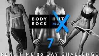 Day #7 - Real Time 30 Day Challenge & Ass & Thighs Bonus