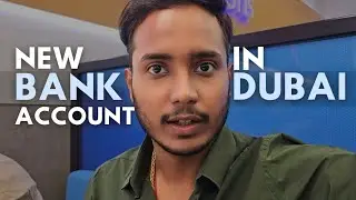 Finally Bank account in Dubai 2025 ab aage kiya