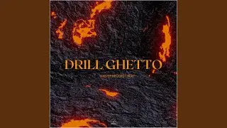 Drill Ghetto