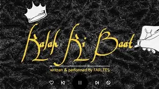 FARLEES - Kalah Ki Baat ( Official Audio ) Urdu rap
