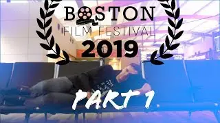 Producing a documentary film... (Boston Film Festival - Part 1)