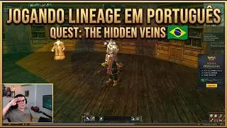 Jogando Lineage em Portugu&ecirc;s - Miss&atilde;o The Hidden Veins #l2 #mmorpg #portugu&ecirc;s #ptbr