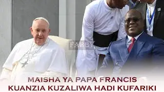 MAISHA YA PAPA FRANCISCO HADI UMAUTI