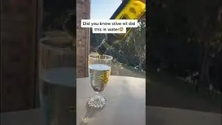 Olive Oil Experiment #oliveoil #water #experiment