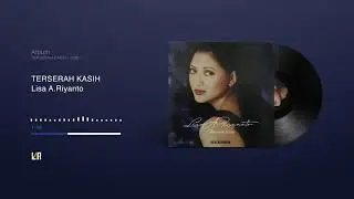 LISA A.RIYANTO - TERSERAH KASIH