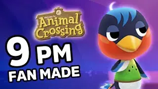 9 PM (Fan Made) – Animal Crossing Music • Album 2