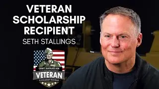 Veteran Scholarship Recipient Interview - Seth Stallings