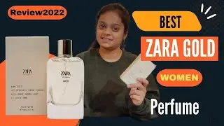 Zara gol woman perfume review (2022) | Zara perfume for woman |Zara perfume| #zara #zaraperfumes