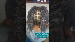 Loc Barrel Twist (Before Haircut) | Wickkidrva #hairvlogger #Subscribe 👍🏾