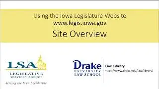 Iowa Legislature Website Overview