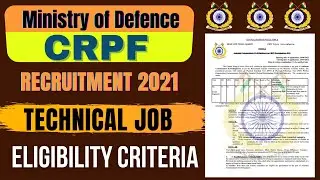 CRPF Recruitment 2021, Technical post || Central Reserve Police Force Engineer Recruitment 2021