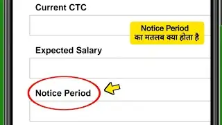 What is the meaning of Notice Period?