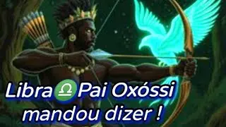 Libra♎️Pai Oxóssi abre caminhos e aponta o alvo pra você🌿cura🐍e foco no seu propósito🏹