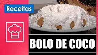 Learn how to make coconut cake with Clariana Cola&ccedil;o &ndash; 01/30/26