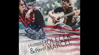 Honza Holeček & Pavel Marcel - Live in America