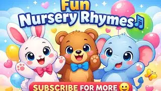 Bed time Fun Nursery Rhymes for Kids 🎵 | Cute Baby Songs | Subscribe for More
