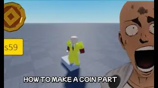 How to make a Roblox Coin Part (SCRIPTS IN DESCRIPTION)
