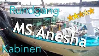 MS Anesha - Rundgang & Kabinen (5-Sterne-Flussschiff)