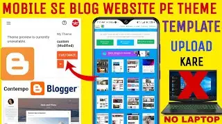 Live 🔴] Blogger Templates Kaise Upload Kare mobile se