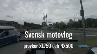 Svensk motovlog - provk&ouml;r Honda Transalp XL750 och Honda NX500