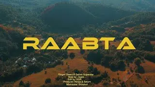 RAABTA || Harru || Prod. By jagsn || Official Music video 2025