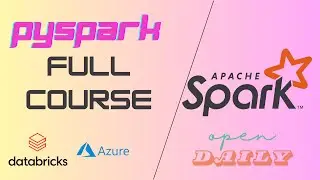 PySpark Full Course using Azure Databricks | Spark SQL and DataFrames