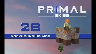 PRIMAL SKIES ITA Ep.28 - Rockhounding Mod: Chemistry